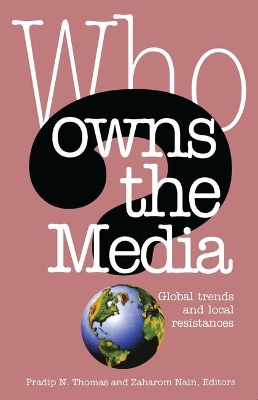Who Owns the Media by Zaharom Nain