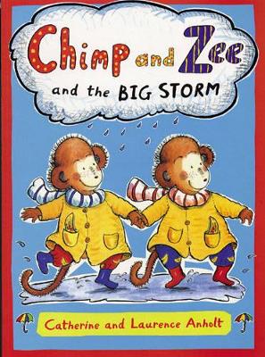 Chimp and Zee and the Big Storm book