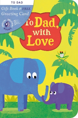 To Dad, with Love book