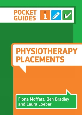 Physiotherapy Placements: A Pocket Guide book