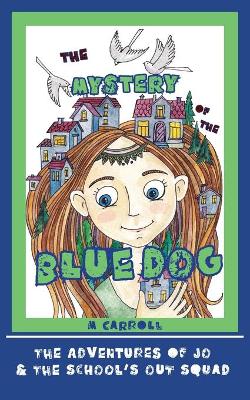 The Mystery of the Blue Dog book