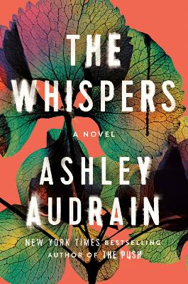 The Whispers: A Novel by Ashley Audrain