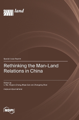 Rethinking the Man-Land Relations in China book