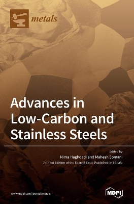 Advances in Low-carbon and Stainless Steels book