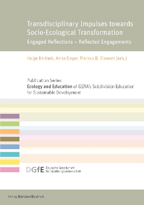Transdisciplinary Impulses towards Socio-Ecological Transformation: Engaged Reflections – Reflected Engagements book