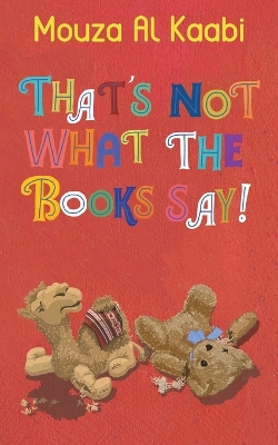 That's Not What The Books Say! book