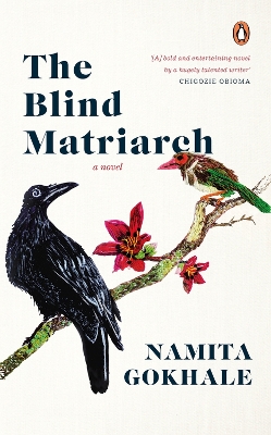 The Blind Matriarch by Namita Gokhale and Malashri Lal (editors)