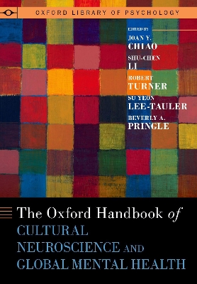 Oxford Handbook of Cultural Neuroscience and Global Mental Health book