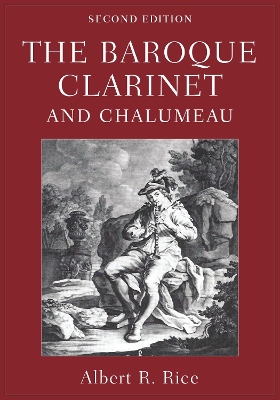 The Baroque Clarinet and Chalumeau book