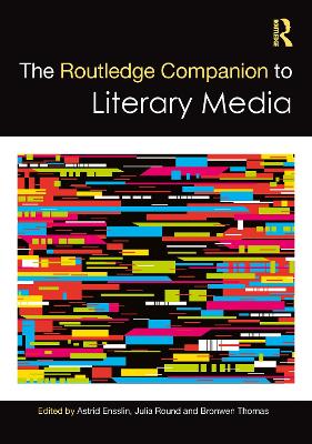 The Routledge Companion to Literary Media book