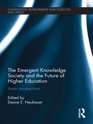 Emergent Knowledge Society and the Future of Higher Education book