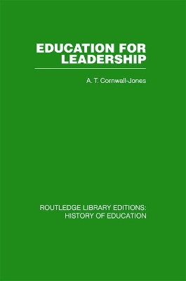 Education For Leadership: The International Administrative Staff Colleges 1948-1984 book