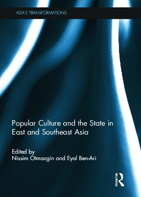 Popular Culture and the State in East and Southeast Asia book