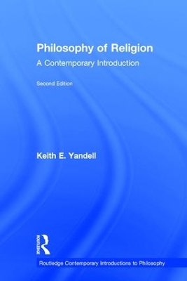 Philosophy of Religion by Keith E. Yandell