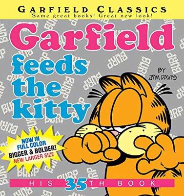 Garfield Feeds The Kitty book