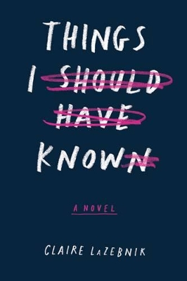Things I Should Have Known book