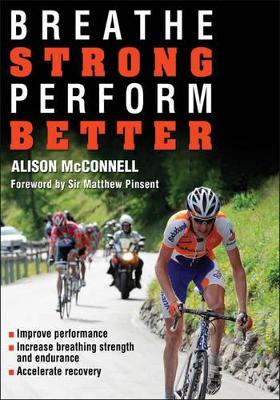 Breathe Strong, Perform Better book