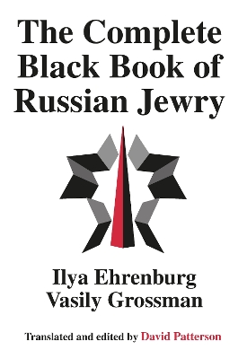 The Complete Black Book of Russian Jewry by Vasily Grossman