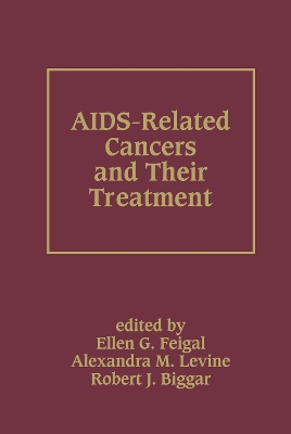 AIDS-Related Cancers and Their Treatment book