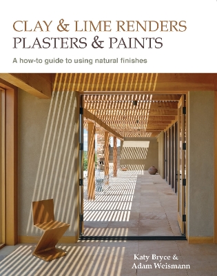 Clay and lime renders, plasters and paints book