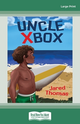 Uncle Xbox by Jared Thomas