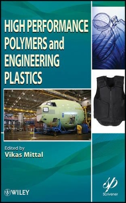 High Performance Polymers and Engineering Plastics book
