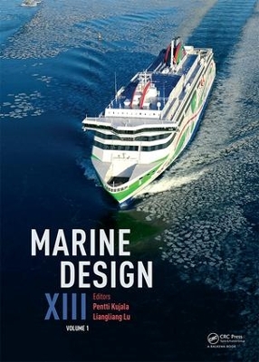 Marine Design XIII, Volume 1: Proceedings of the 13th International Marine Design Conference (IMDC 2018), June 10-14, 2018, Helsinki, Finland book