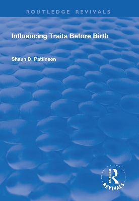 Influencing Traits Before Birth book