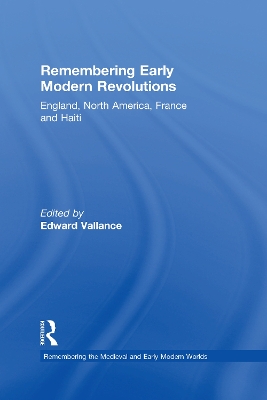 Remembering Early Modern Revolutions book