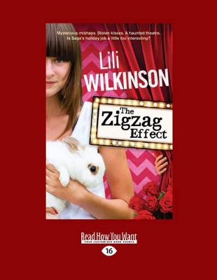 The The Zigzag Effect by Lili Wilkinson