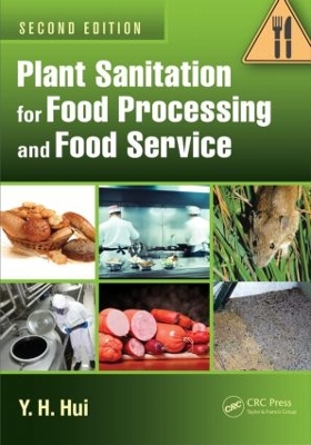 Plant Sanitation for Food Processing and Food Service book