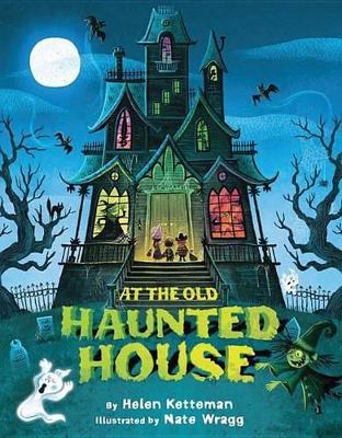 At the Old Haunted House book