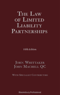 The Law of Limited Liability Partnerships by John Machell