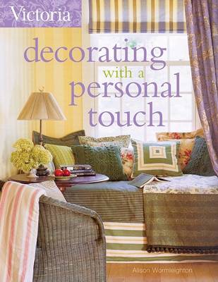 Victoria Decorating with a Personal Touch book