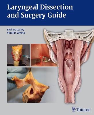 Laryngeal Dissection and Surgery Guide book