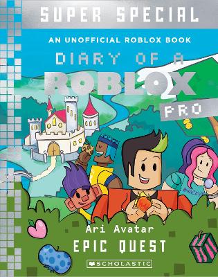 Epic Quest (Diary of a Roblox Pro: Super Special #4) book