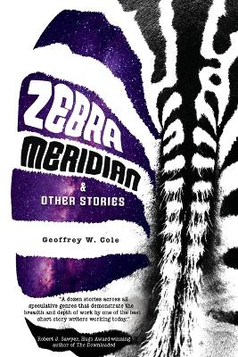Zebra Meridian and Other Stories book