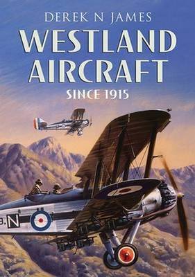 Westland Fixed Wing Aircraft 1915-1953 book