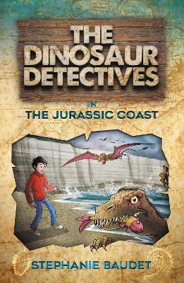 Dinosaur Detectives in the Jurassic Coast book