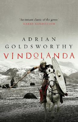 Vindolanda by Adrian Goldsworthy