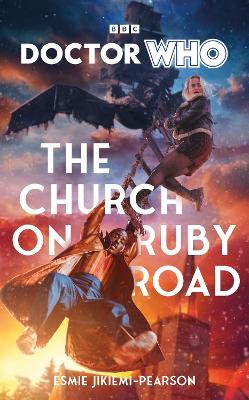 Doctor Who: The Church on Ruby Road (Target Collection) by Esmie Jikiemi-Pearson