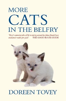 More Cats in the Belfry by Doreen Tovey