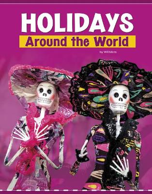 Holidays Around the World by Wil Mara