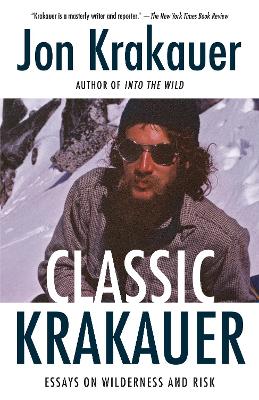 Classic Krakauer: Mark Foo's Last Ride, After the Fall, and Other Essays book