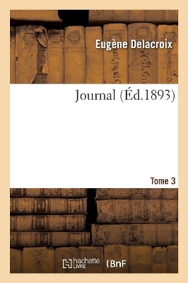 Journal. Tome 3 book