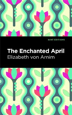 The Enchanted April book
