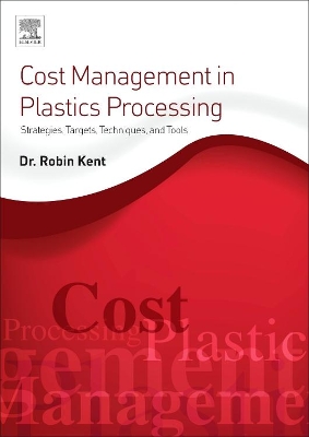 Cost Management in Plastics Processing book