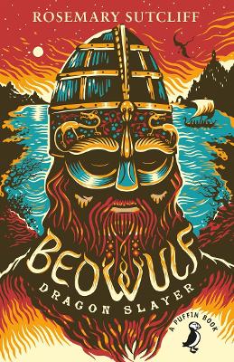 Beowulf, Dragonslayer by Rosemary Sutcliff