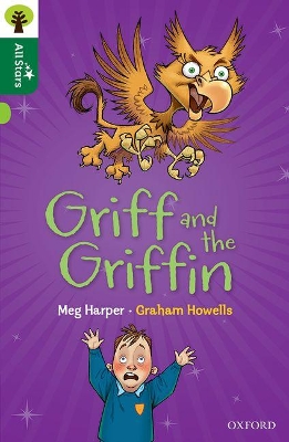 Oxford Reading Tree All Stars: Oxford Level 12 
: Griff and the Griffin book