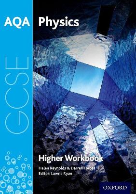 AQA GCSE Physics Workbook: Higher book